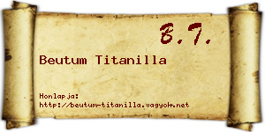 Beutum Titanilla névjegykártya